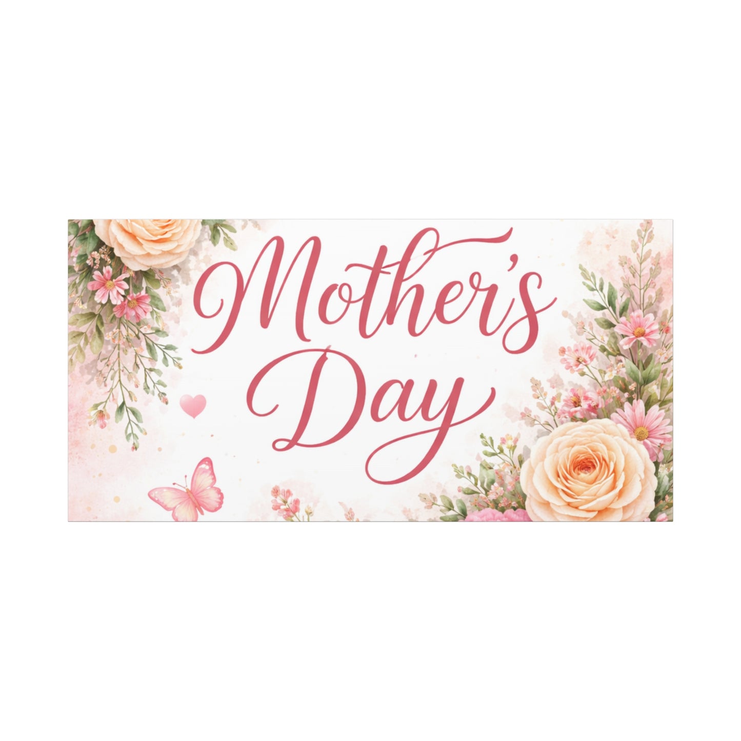 Mother's Day Canvas Wall Art - "Happy Mother's Day" Floral Stretched Matte Print