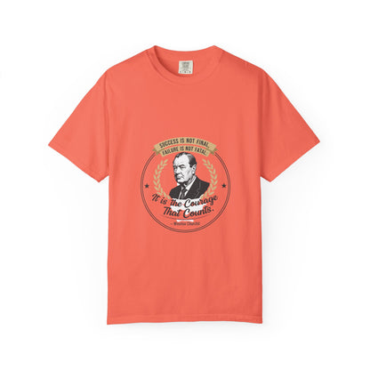 Courage Quote T-Shirt — "It Is the Courage That Counts" Motivational Tee