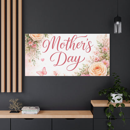 Mother's Day Canvas Wall Art - "Happy Mother's Day" Floral Stretched Matte Print