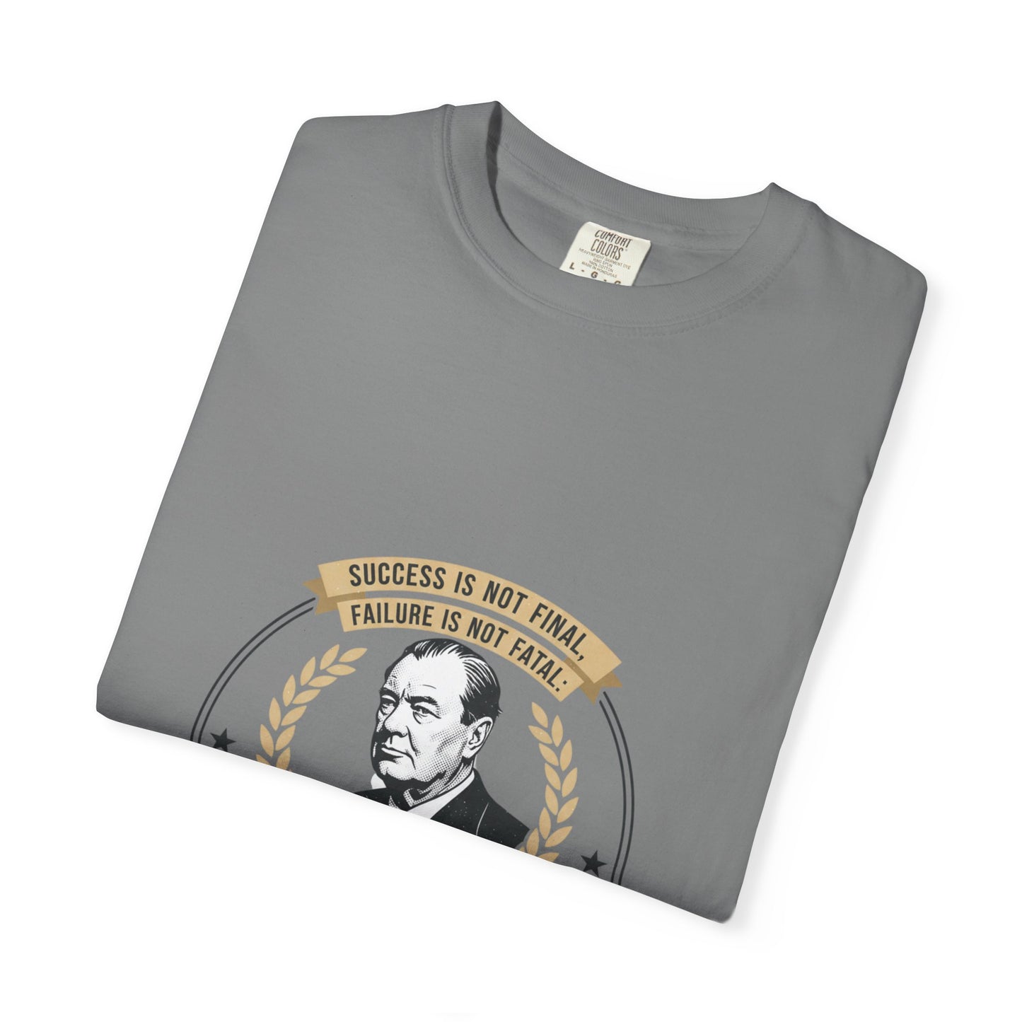Courage Quote T-Shirt — "It Is the Courage That Counts" Motivational Tee