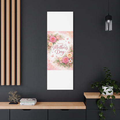 Mother's Day Canvas Wall Art - "Happy Mother's Day" Floral Stretched Matte Print