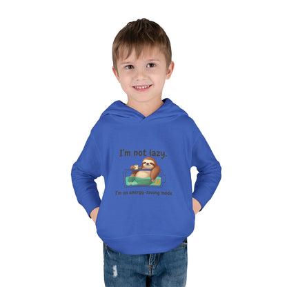 Toddler Hoodie — "I'm Not Lazy" Sloth Energy-Saving Pullover