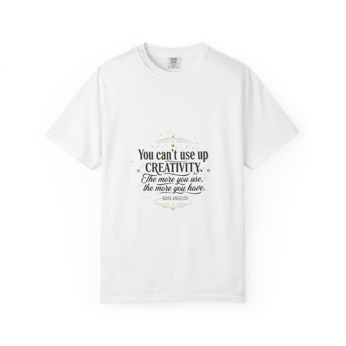 Creativity Quote T-Shirt — "You can't use up creativity" Motivational Graphic Tee