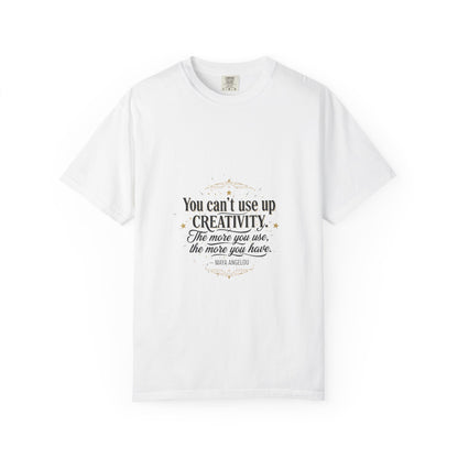 Creativity Quote T-Shirt — "You can't use up creativity" Motivational Graphic Tee
