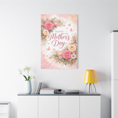 Mother's Day Canvas Wall Art - "Happy Mother's Day" Floral Stretched Matte Print
