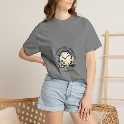 Keep Going Clock Graphic T-Shirt — Inspirational Quote Tee