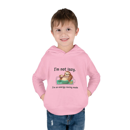 Toddler Hoodie — "I'm Not Lazy" Sloth Energy-Saving Pullover
