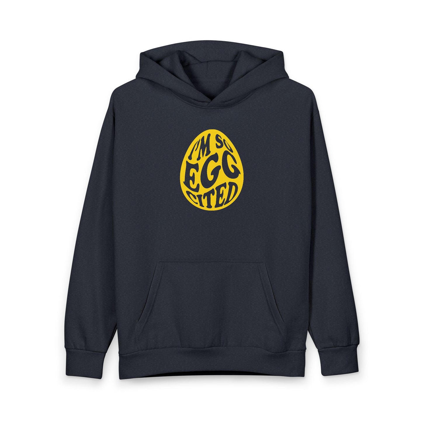 Easter 'I'm So Egg-cited' Hoodie — Cute Yellow Egg Graphic Pullover
