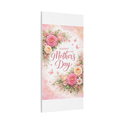 Mother's Day Canvas Wall Art - "Happy Mother's Day" Floral Stretched Matte Print