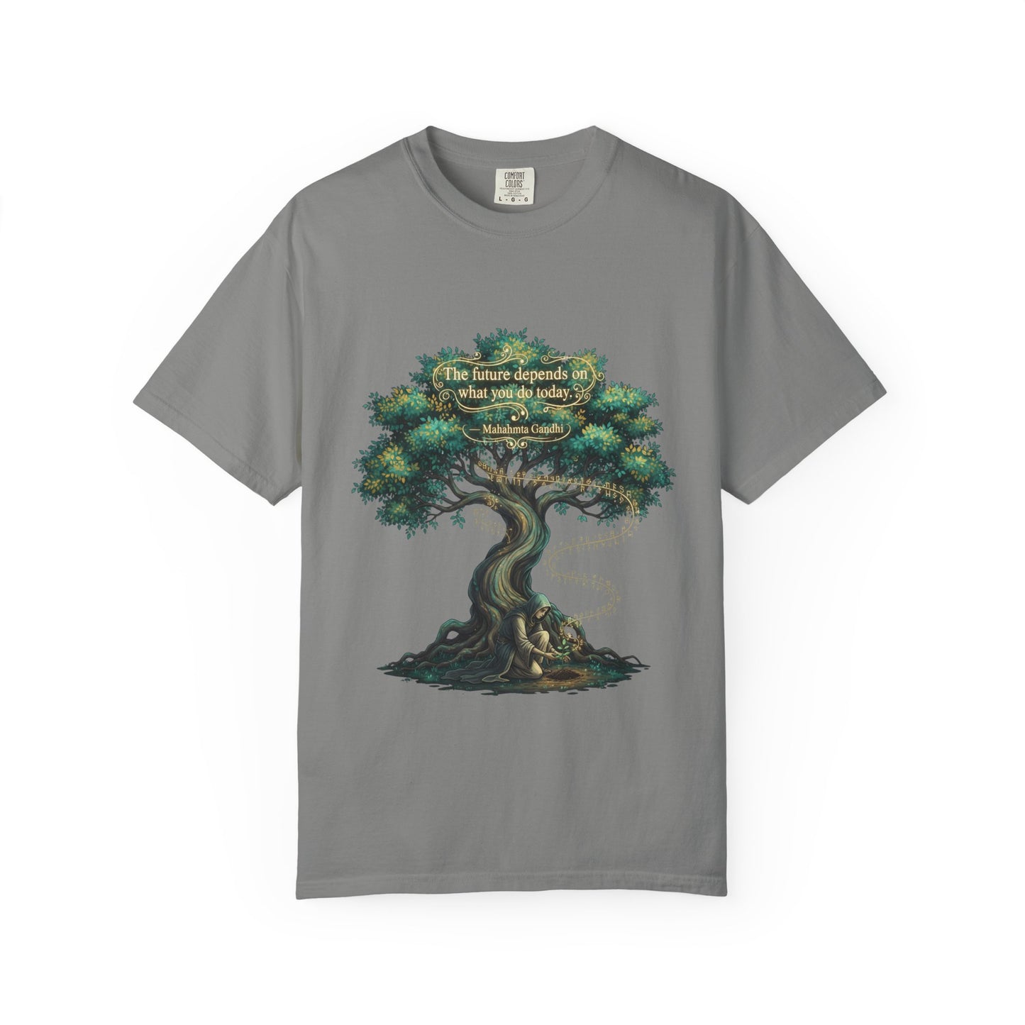 Tree of Wisdom T‑Shirt — "The future depends on what we do today" Nature Quote Tee