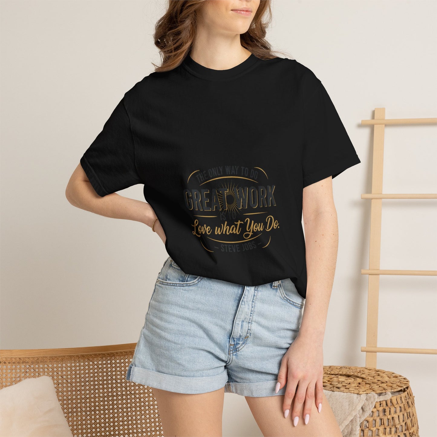 Steve Jobs Quote T-Shirt — "Great Work Is To Love What You Do" Motivational Tee