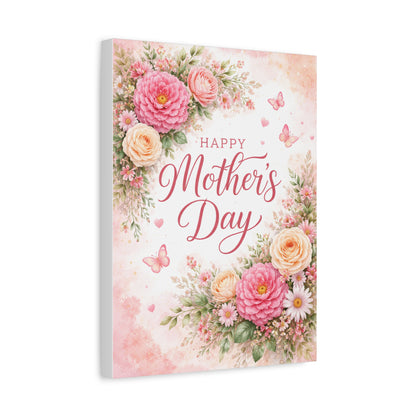 Mother's Day Canvas Wall Art - "Happy Mother's Day" Floral Stretched Matte Print