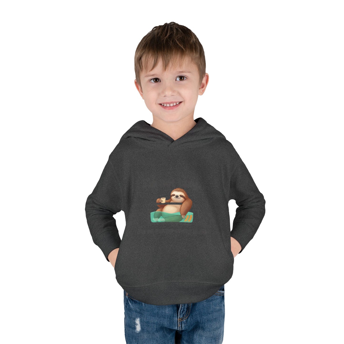 Toddler Hoodie — "I'm Not Lazy" Sloth Energy-Saving Pullover
