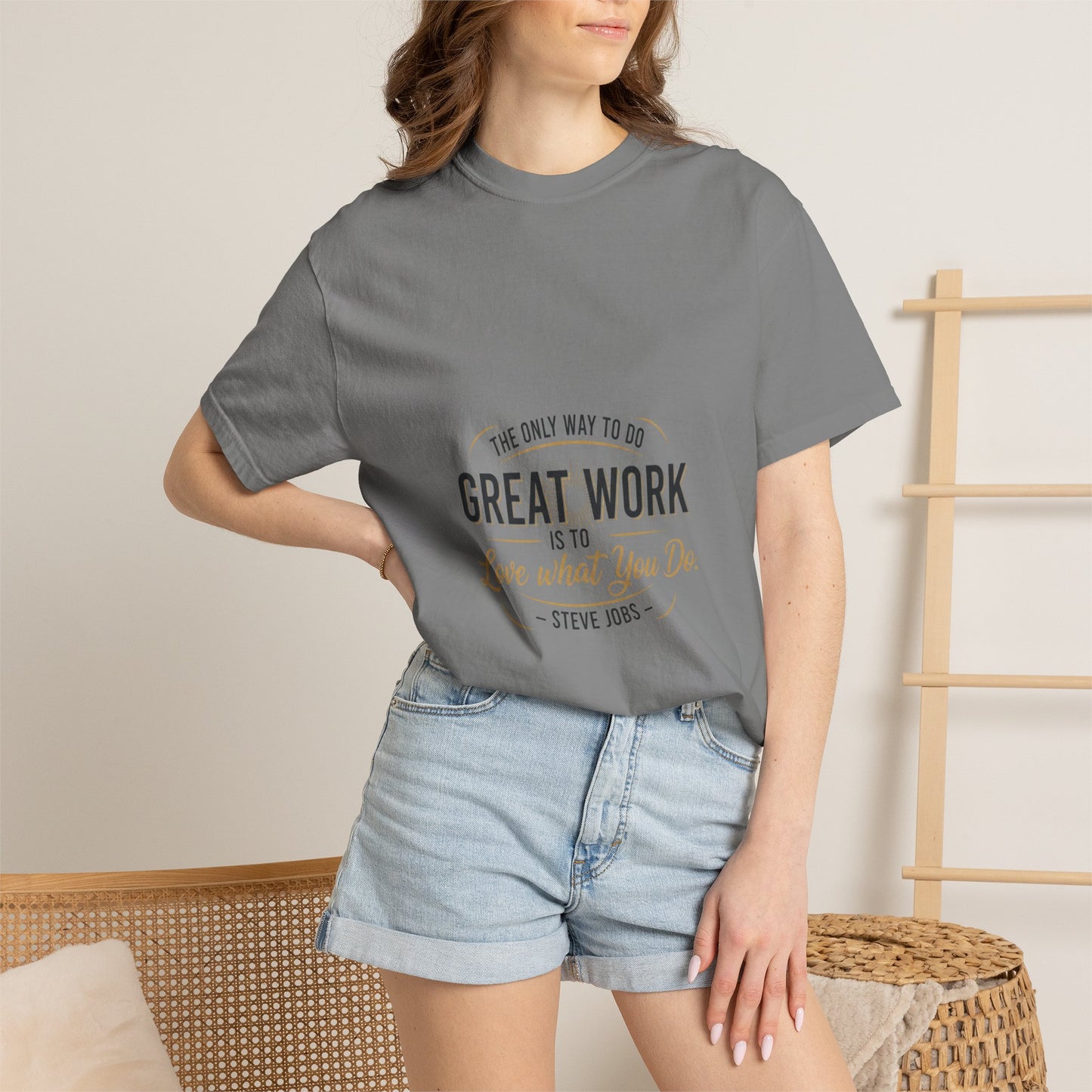 Steve Jobs Quote T-Shirt — "Great Work Is To Love What You Do" Motivational Tee