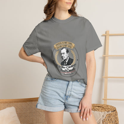 Courage Quote T-Shirt — "It Is the Courage That Counts" Motivational Tee