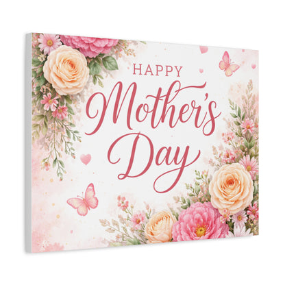 Mother's Day Canvas Wall Art - "Happy Mother's Day" Floral Stretched Matte Print