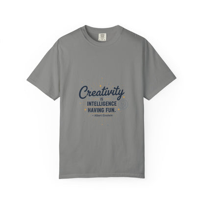 Creativity Is Intelligence T-Shirt — Inspirational Albert Einstein Quote Tee