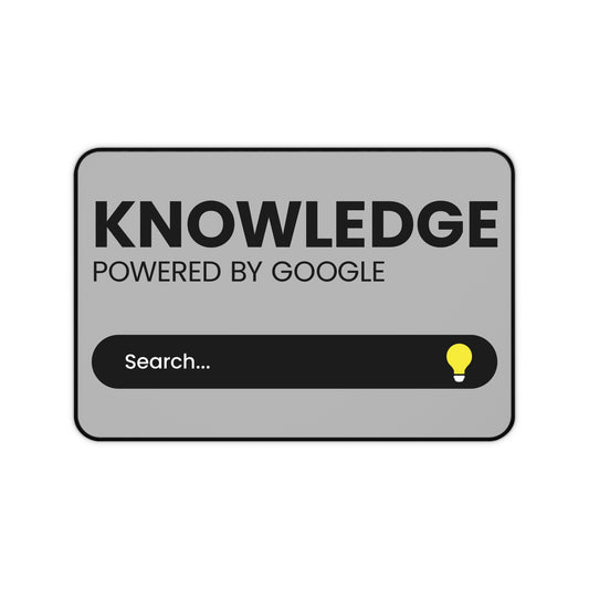 Desk Mat — "Knowledge Powered by Google" Search Bar Mousepad for Students & Tech Professionals