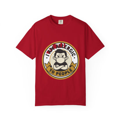 I Am Allergic To People T-Shirt — Funny Anti-Social Graphic Tee