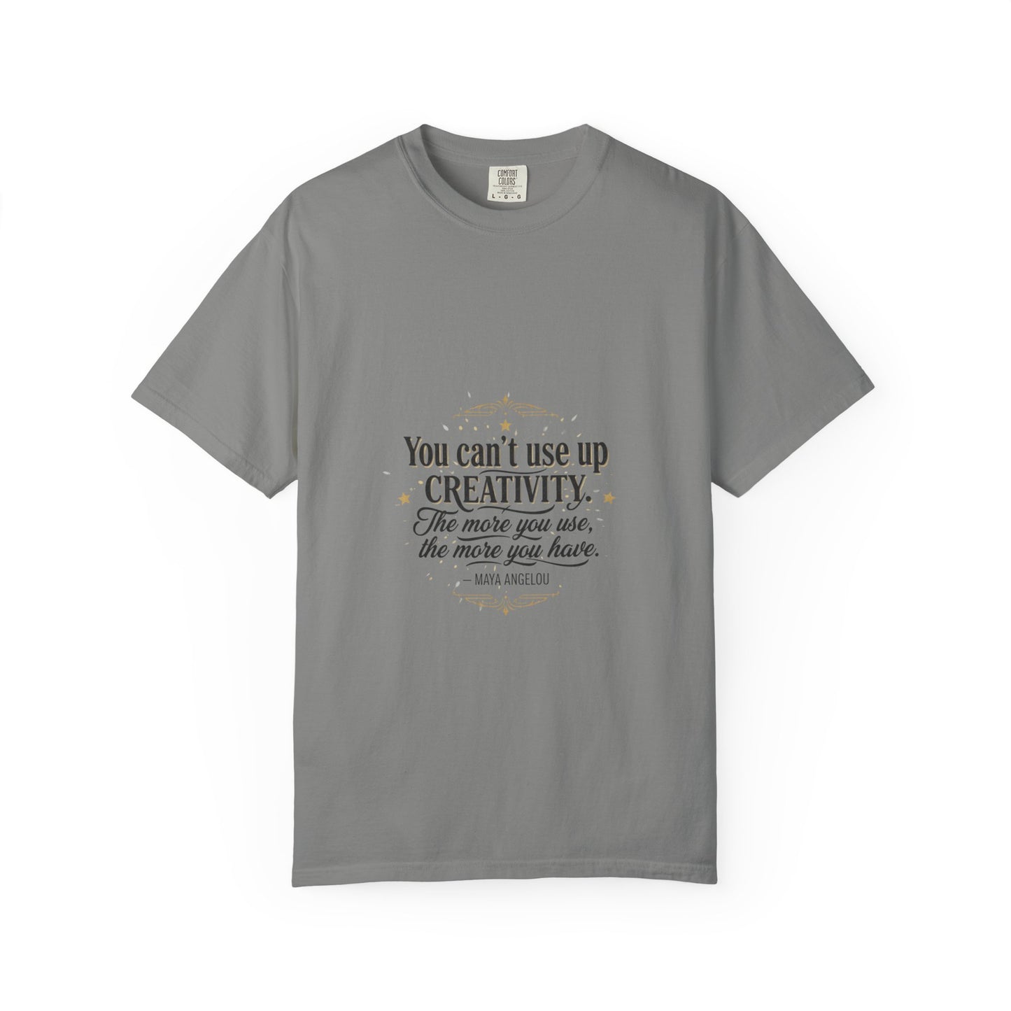 Creativity Quote T-Shirt — "You can't use up creativity" Motivational Graphic Tee