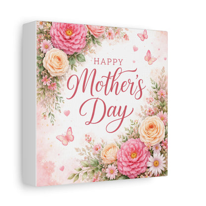 Mother's Day Canvas Wall Art - "Happy Mother's Day" Floral Stretched Matte Print