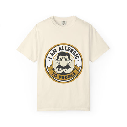 I Am Allergic To People T-Shirt — Funny Anti-Social Graphic Tee