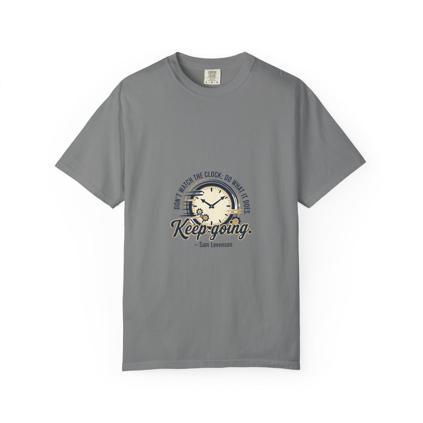 Keep Going Clock Graphic T-Shirt — Inspirational Quote Tee