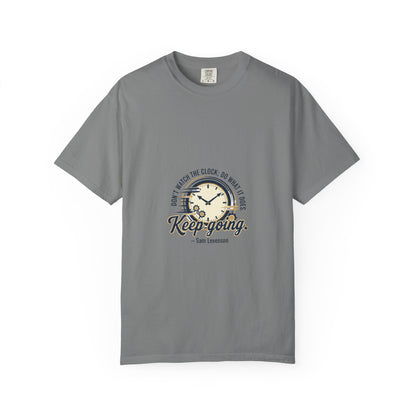 Keep Going Clock Graphic T-Shirt — Inspirational Quote Tee