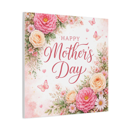 Mother's Day Canvas Wall Art - "Happy Mother's Day" Floral Stretched Matte Print