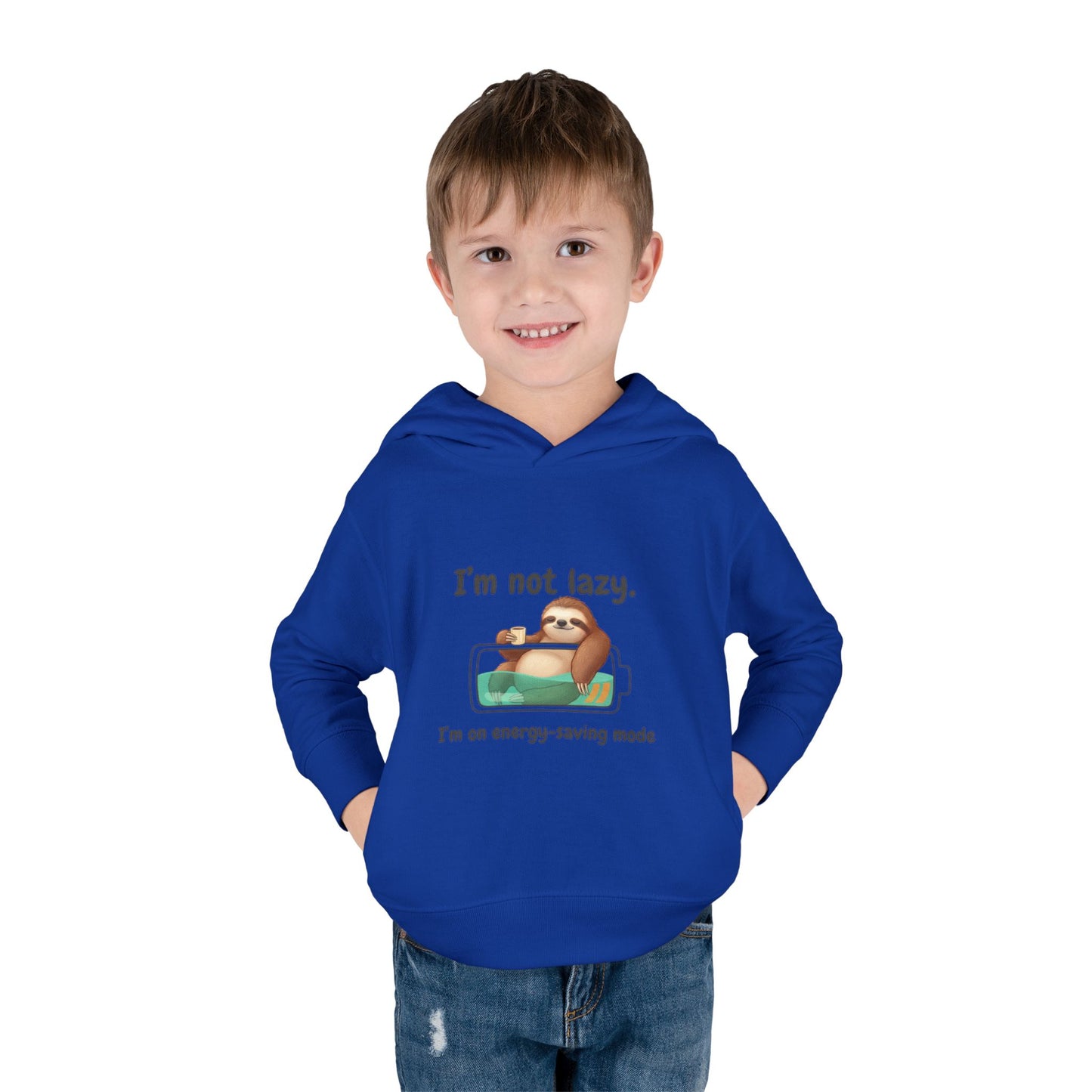 Toddler Hoodie — "I'm Not Lazy" Sloth Energy-Saving Pullover