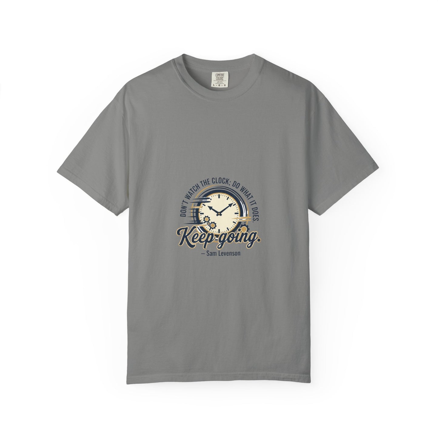 Keep Going Clock Graphic T-Shirt — Inspirational Quote Tee