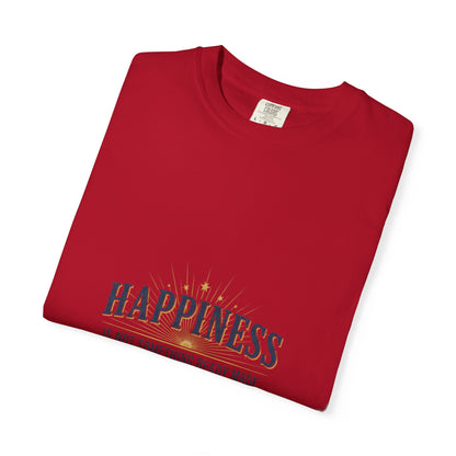Happiness Quote T-Shirt — "Happiness is not something ready made" Inspirational Graphic Tee