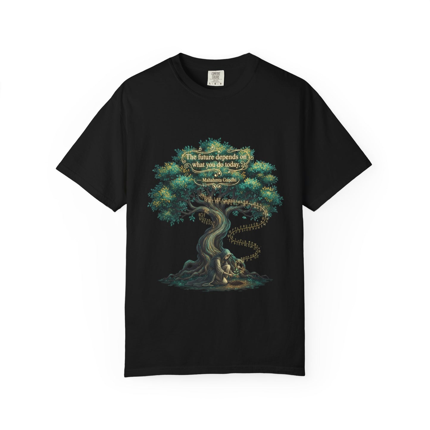 Tree of Wisdom T‑Shirt — "The future depends on what we do today" Nature Quote Tee
