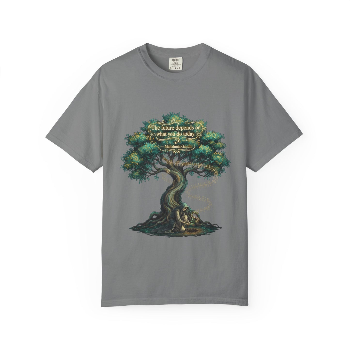 Tree of Wisdom T‑Shirt — "The future depends on what we do today" Nature Quote Tee