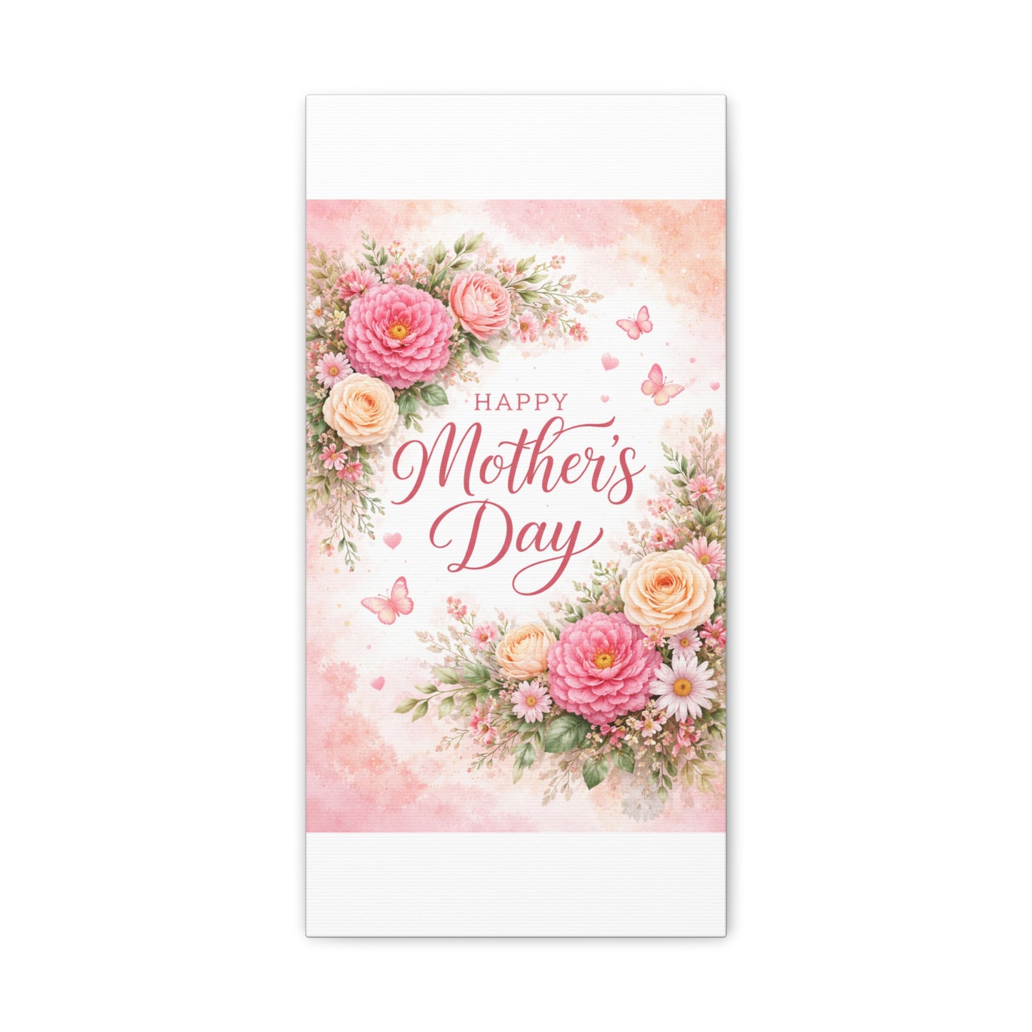 Mother's Day Canvas Wall Art - "Happy Mother's Day" Floral Stretched Matte Print