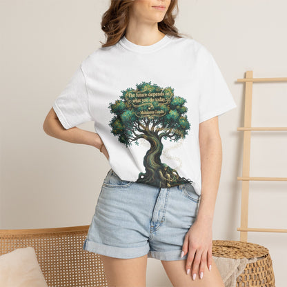 Tree of Wisdom T‑Shirt — "The future depends on what we do today" Nature Quote Tee