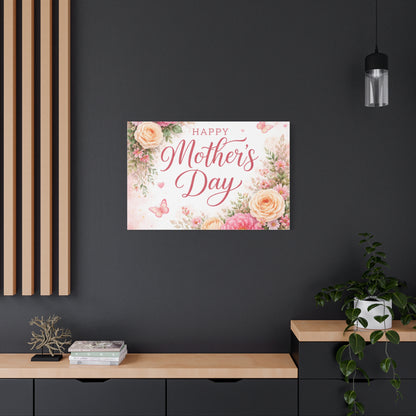 Mother's Day Canvas Wall Art - "Happy Mother's Day" Floral Stretched Matte Print