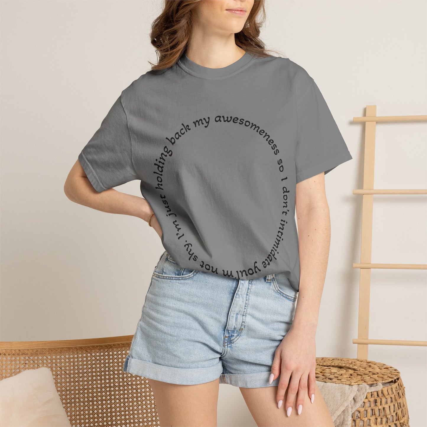 T-Shirt — "I'm just holding back my awesomeness" Circle Text Graphic Tee