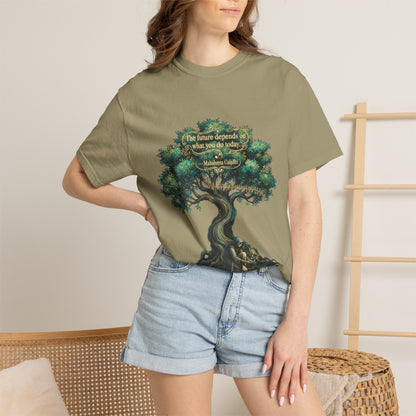Tree of Wisdom T‑Shirt — "The future depends on what we do today" Nature Quote Tee