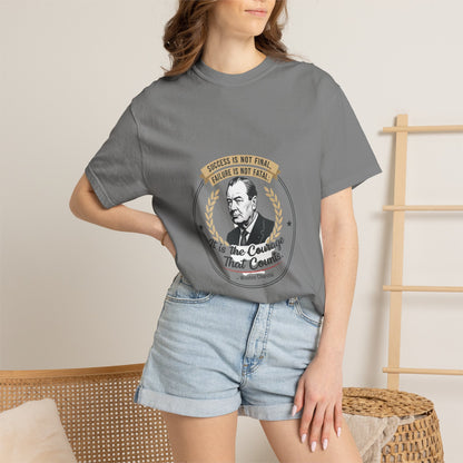 Courage Quote T-Shirt — "It Is the Courage That Counts" Motivational Tee