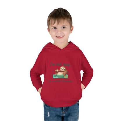 Toddler Hoodie — "I'm Not Lazy" Sloth Energy-Saving Pullover