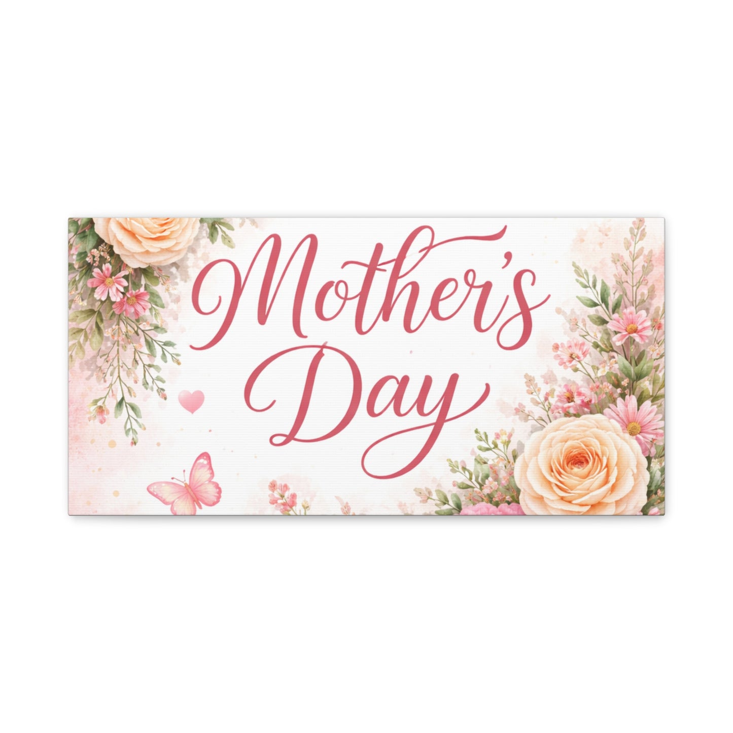 Mother's Day Canvas Wall Art - "Happy Mother's Day" Floral Stretched Matte Print