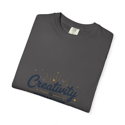 Creativity Is Intelligence T-Shirt — Inspirational Albert Einstein Quote Tee