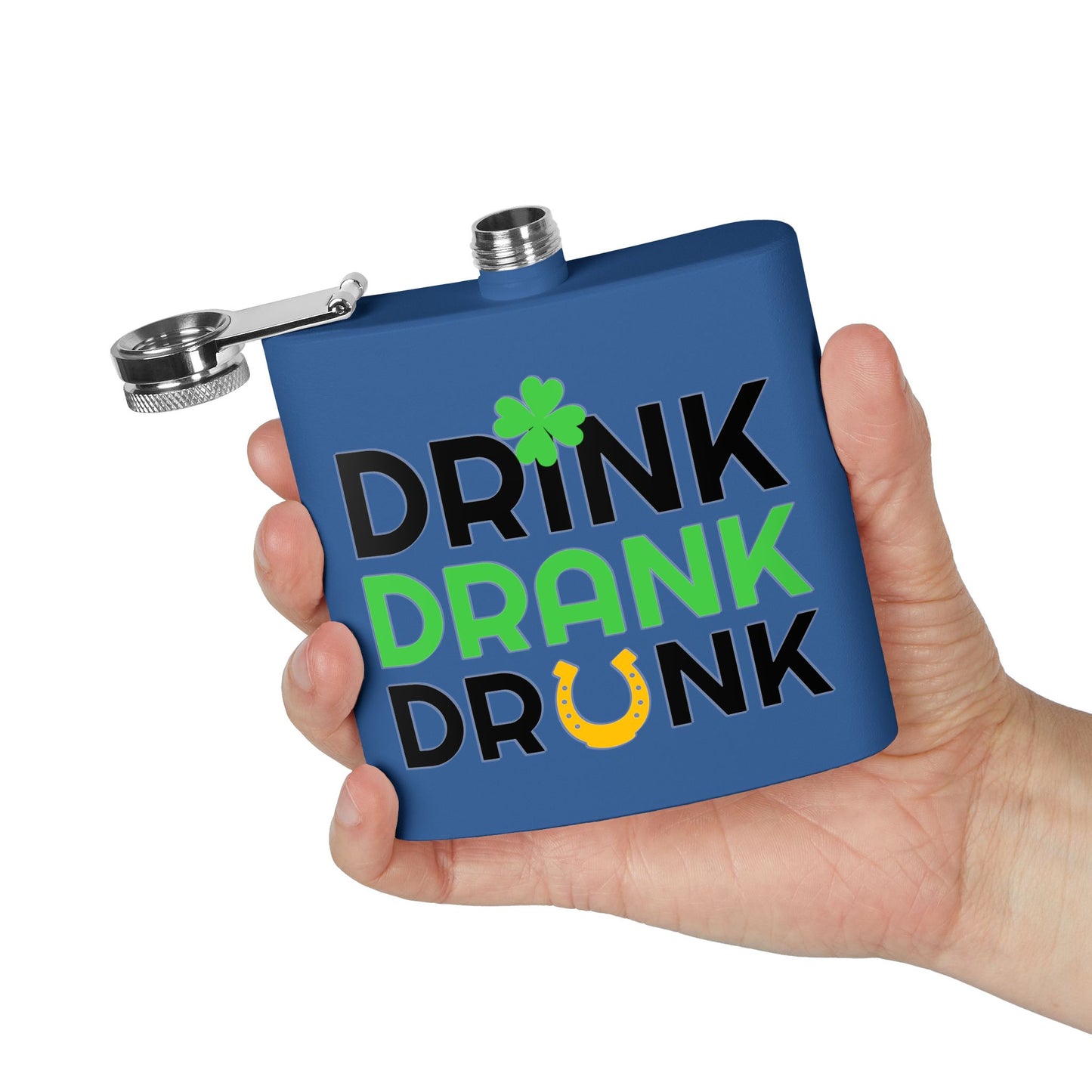 Stainless Flask — "Drink Drank Drunk" St. Patrick's Day 6oz Hip Flask