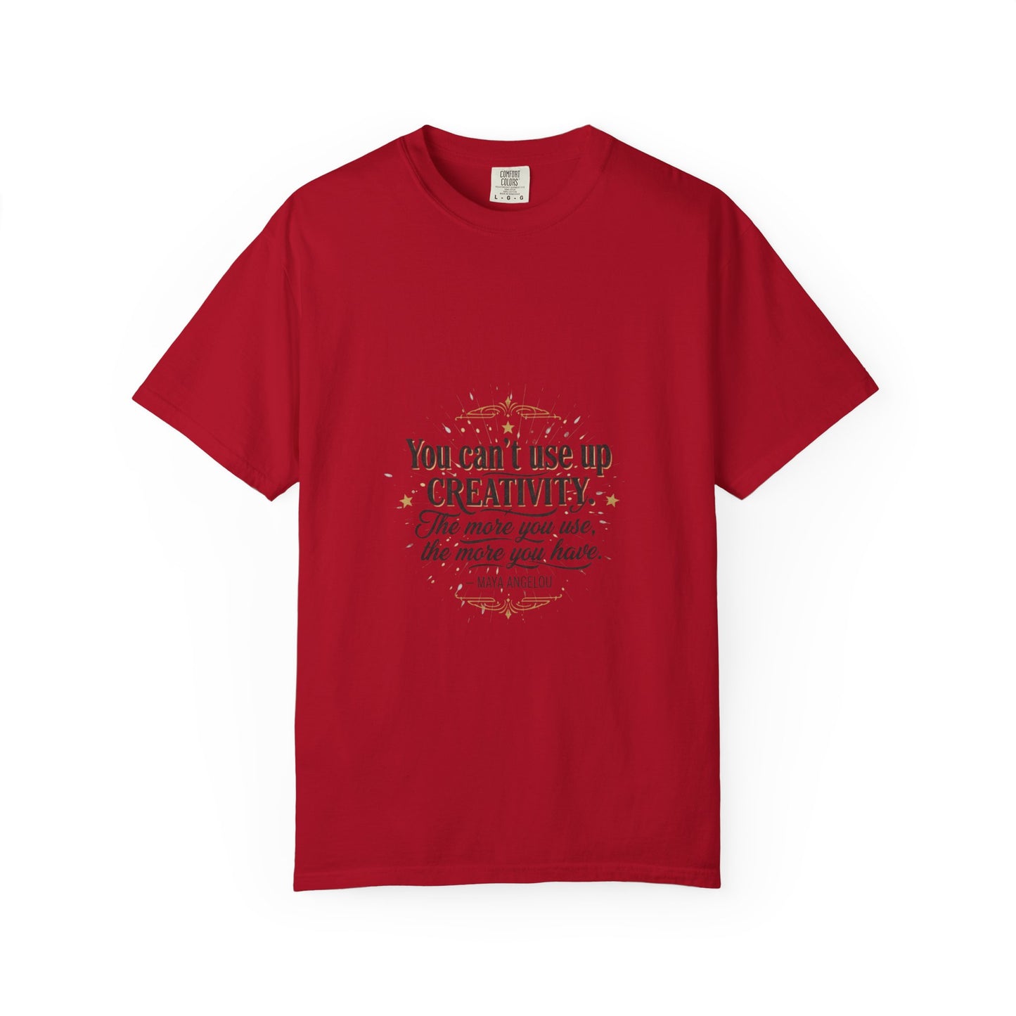 Creativity Quote T-Shirt — "You can't use up creativity" Motivational Graphic Tee