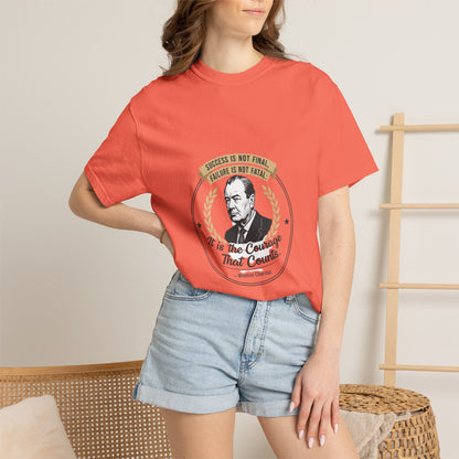 Courage Quote T-Shirt — "It Is the Courage That Counts" Motivational Tee