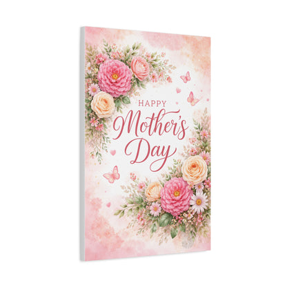 Mother's Day Canvas Wall Art - "Happy Mother's Day" Floral Stretched Matte Print