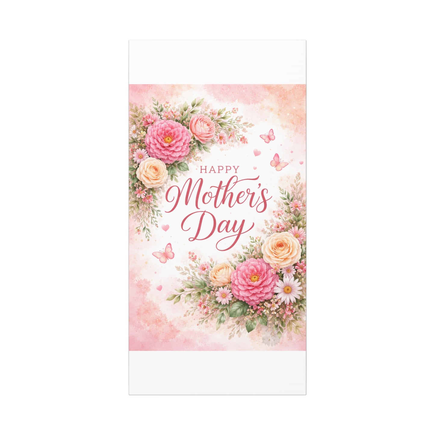Mother's Day Canvas Wall Art - "Happy Mother's Day" Floral Stretched Matte Print
