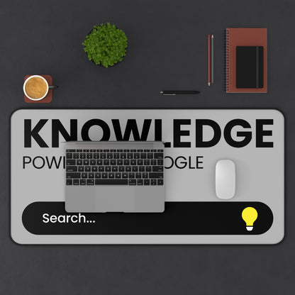 Desk Mat — "Knowledge Powered by Google" Search Bar Mousepad for Students & Tech Professionals