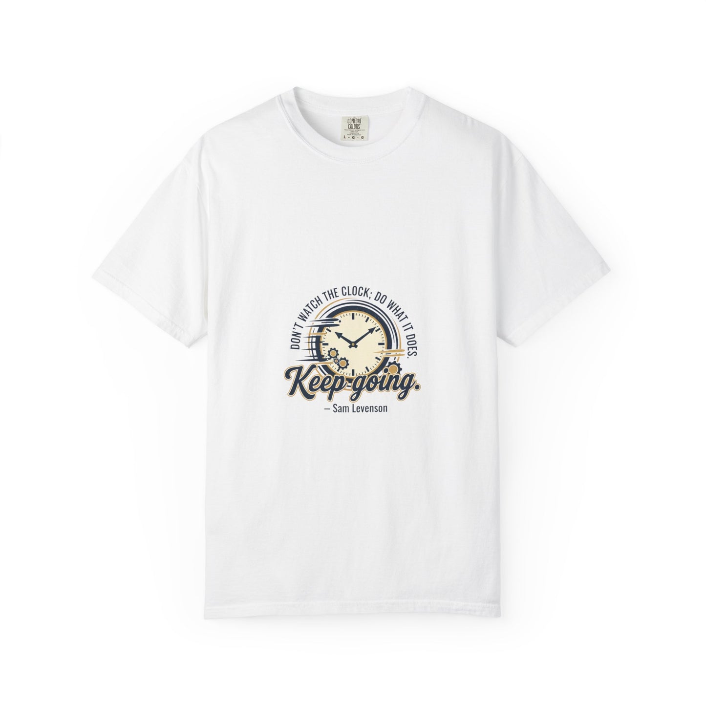 Keep Going Clock Graphic T-Shirt — Inspirational Quote Tee